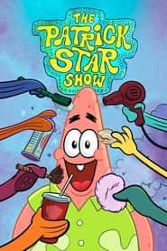 پوستر رسمی سریال The Patrick Star Show (2021)