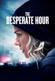 پوستر رسمی فیلم The Desperate Hour (2021)