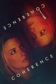 پوستر رسمی فیلم Coherence (2013)
