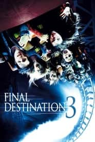 پوستر رسمی فیلم Final Destination 3 (2006)