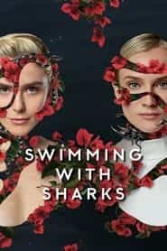 پوستر رسمی سریال Swimming with Sharks (2022)