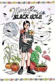 پوستر رسمی فیلم Marvelous and the Black Hole (2022)