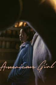 پوستر رسمی فیلم American Girl (2021)