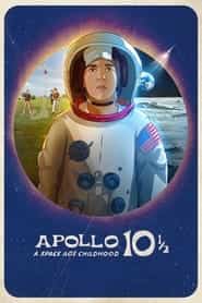 پوستر رسمی فیلم Apollo 10½: A Space Age Childhood (2022)