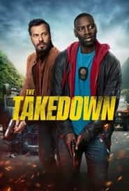 پوستر رسمی فیلم The Takedown (2022)