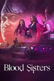 پوستر رسمی سریال Blood Sisters (2022)