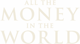 لوگوی رسمی فیلم All the Money in the World (2017)