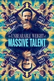 پوستر رسمی فیلم The Unbearable Weight of Massive Talent (2022)