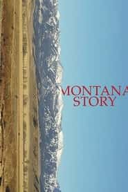 پوستر رسمی فیلم Montana Story (2022)