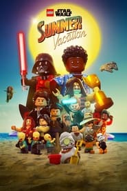 پوستر رسمی فیلم LEGO Star Wars Summer Vacation (2022)