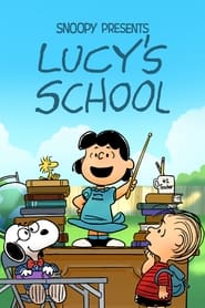 پوستر رسمی فیلم Snoopy Presents: Lucy's School (2022)