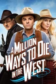 پوستر رسمی فیلم A Million Ways to Die in the West (2014)