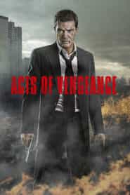 پوستر رسمی فیلم Acts of Vengeance (2017)