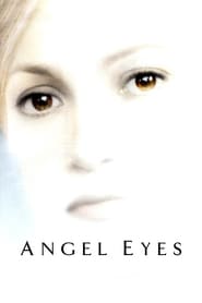 پوستر رسمی فیلم Angel Eyes (2001)