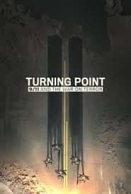 پوستر رسمی سریال Turning Point: 9/11 and the War on Terror (2021)
