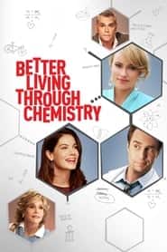 پوستر رسمی فیلم Better Living Through Chemistry (2014)