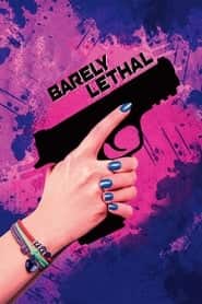 پوستر رسمی فیلم Barely Lethal (2015)