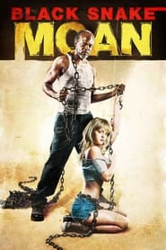 پوستر رسمی فیلم Black Snake Moan (2006)