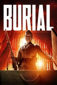پوستر رسمی فیلم Burial (2022)