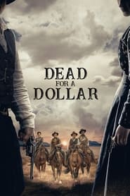 پوستر رسمی فیلم Dead for a Dollar (2022)