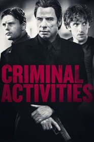 پوستر رسمی فیلم Criminal Activities (2015)