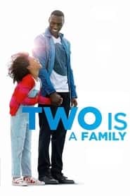 پوستر رسمی فیلم Two Is a Family (2016)