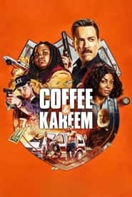 پوستر رسمی فیلم Coffee & Kareem (2020)