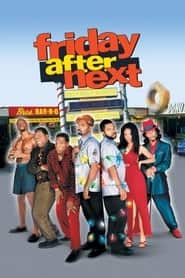 پوستر رسمی فیلم Friday After Next (2002)