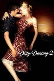 پوستر رسمی فیلم Dirty Dancing: Havana Nights (2004)