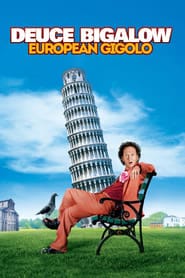 پوستر رسمی فیلم Deuce Bigalow: European Gigolo (2005)
