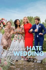 پوستر رسمی فیلم The People We Hate at the Wedding (2022)
