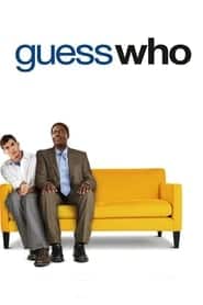 پوستر رسمی فیلم Guess Who (2005)