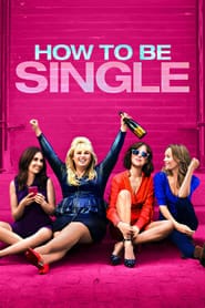 پوستر رسمی فیلم How to Be Single (2016)