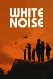 پوستر رسمی فیلم White Noise (2022)