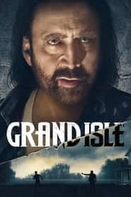 پوستر رسمی فیلم Grand Isle (2019)