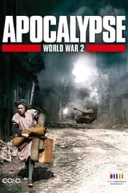 پوستر رسمی سریال Apocalypse: The Second World War (2009)