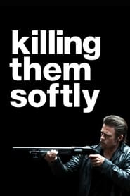پوستر رسمی فیلم Killing Them Softly (2012)
