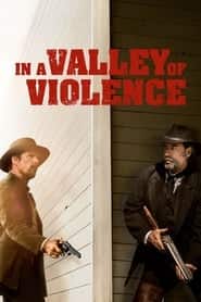 پوستر رسمی فیلم In a Valley of Violence (2016)