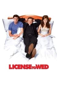 پوستر رسمی فیلم License to Wed (2007)