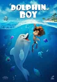 پوستر رسمی فیلم Dolphin Boy (2022)