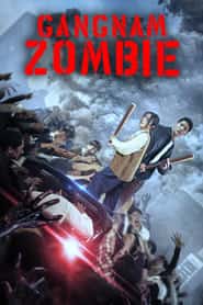 پوستر رسمی فیلم Gangnam Zombie (2023)