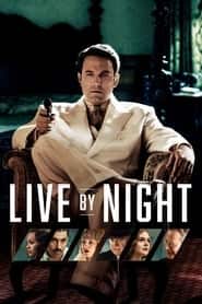 پوستر رسمی فیلم Live by Night (2016)