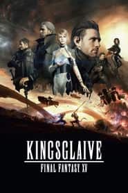 پوستر رسمی انیمه Kingsglaive: Final Fantasy XV (2016)