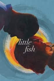 پوستر رسمی فیلم Little Fish (2021)