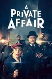 پوستر رسمی سریال A Private Affair (2022)