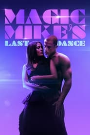 پوستر رسمی فیلم Magic Mike's Last Dance (2023)