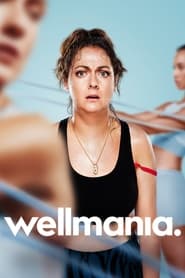 پوستر رسمی سریال Wellmania (2023)