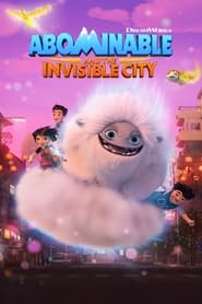 پوستر رسمی سریال Abominable and the Invisible City (2022)