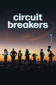 پوستر رسمی سریال Circuit Breakers (2022)