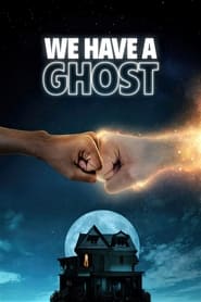 پوستر رسمی فیلم We Have a Ghost (2023)